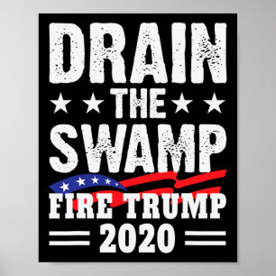 Póster Drenar El Pantano Fuego Trump Divertido Anti Trump