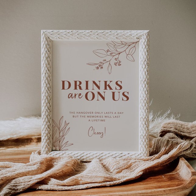 Póster Drinks Are On Us Boho Wedding Sign  (Subido por el creador)