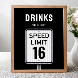 Póster Drinks corner sign 16th Birthday Speed Limit