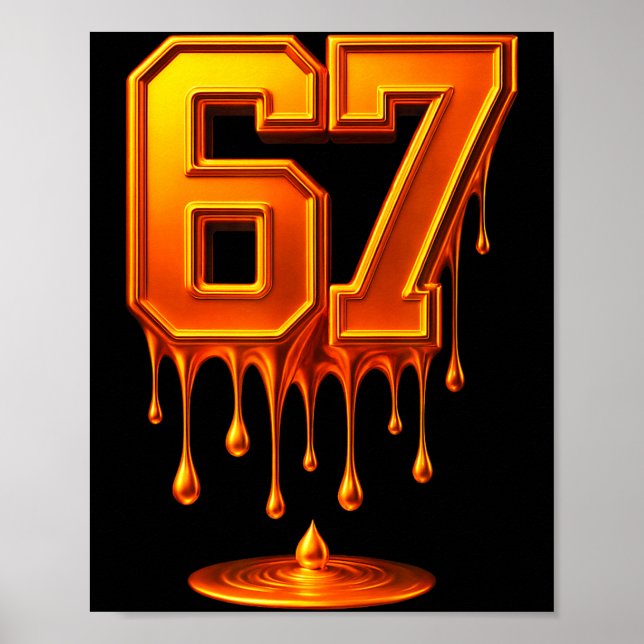 Póster Dripng Gold 67 Meme Respect The Drip 67 Golden Aur (Frente)