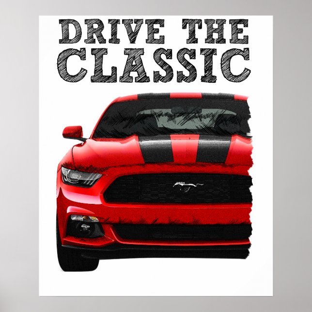 Póster drive the classic-ford mustang (Frente)