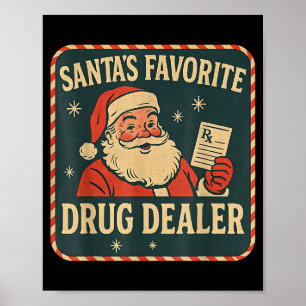Póster Droga favorita de Santa Navidad Farmacéutico Salud