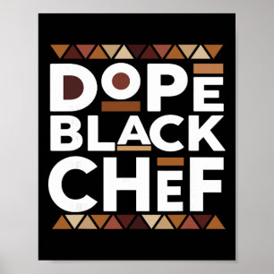 Póster Drogas Chef Negro Historia Negra Melanina Chef Neg