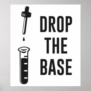Póster Drop the Bass Chemistry Base