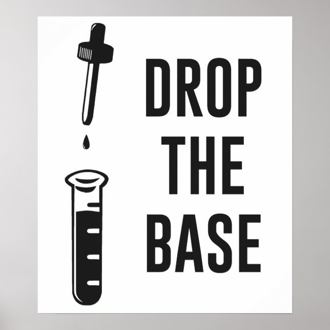 Póster Drop the Bass Chemistry Base (Frente)