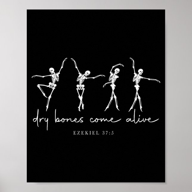 Póster Dry Bones Come Alive Dancing Ballet Skeleton Ezeki (Frente)