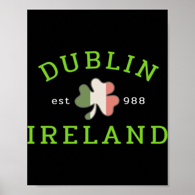 Póster Dublin Ireland Est 988 Irish St Patrick S Day Sham (Frente)