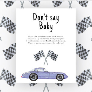 Póster Ducha de coche de carreras No digas bebé