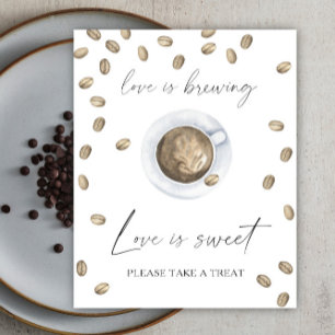 Póster ducha de novia de café El amor es dulce toma un re