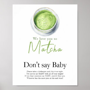 Póster Ducha de té Matcha No digas bebé 