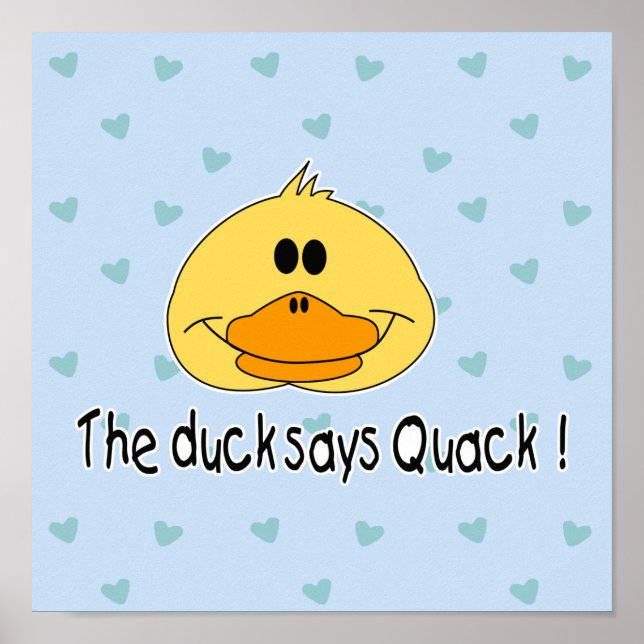 Póster Duck dice Quack (Frente)