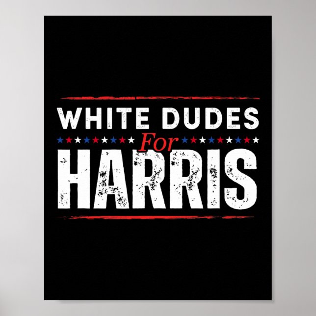 Póster Dudes Blancas Para Mens Kamala Harris (Frente)
