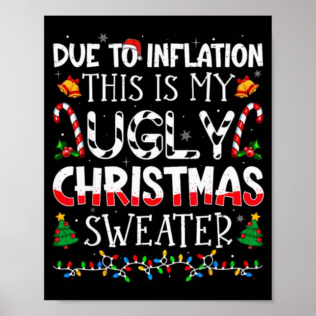 Póster Due To Inflation This Is My Ugly Sweater Family Ch (Frente)