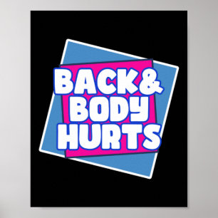Póster Duele la parte posterior del cuerpo