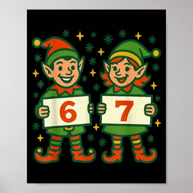 Póster Duende de Navidad 6 7 Meme Elfos de Vacaciones Div (Frente)