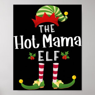 Póster Duende de Navidad de Mamá Caliente Pijama a Juego 