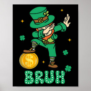 Póster Duendes Dabbing Día de San Patricio Bruh Adolescen
