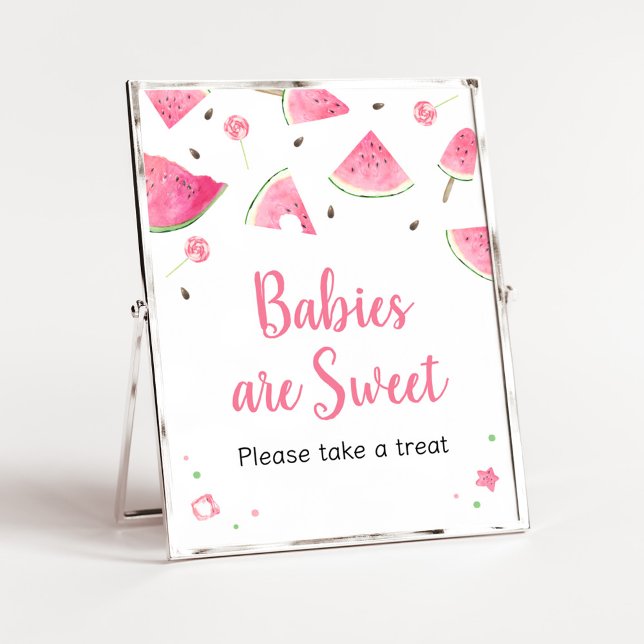 Póster Dulce Bebé Dulce sandía Los bebés son dulces (Watermelon Sweet Little Baby Shower Babies are Sweet Sign)