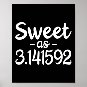 Póster Dulce Como 3.141592 Pi (pastel) 3.14 Cute Día Pi D