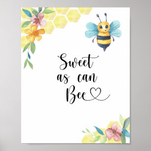 Póster Dulce como puede ser una abeja. Fiesta de abejas