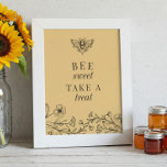Póster Dulce dorado come un buen sabor favorece el Rótulo<br><div class="desc">Añade un toque de elegancia a tu celebración con este Rótulo de Gold Bee Sweet Take a Treat Favors. Con un motivo de abeja de inspiración vintage y delicados acentos dorados, este encantador cartel 8x10 es perfecto para duchas de novias, duchas para bebés o cumpleaños. Su diseño atemporal complementa una...</div>