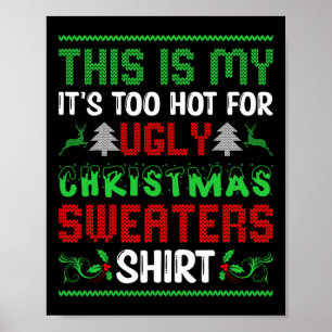 Póster Dulces Navidades demasiado calientes Dulces gracio