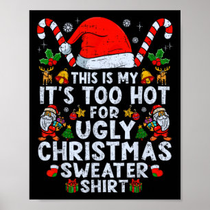 Póster Dulces Navidades demasiado calientes Dulces gracio