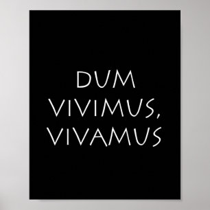 Póster Dum vímus vivamus