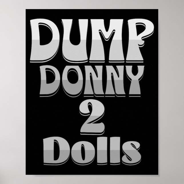 Póster Dump donny 2 muñecas dos muñecas Trump Humor sobre (Frente)