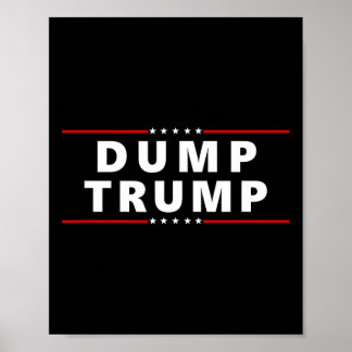 Póster Dump Trump - Great Protest Anti Trump Shirt 
