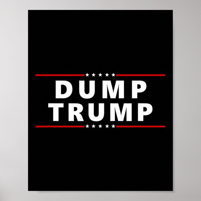 Póster Dump Trump - Great Protest Anti Trump Shirt  (Frente)