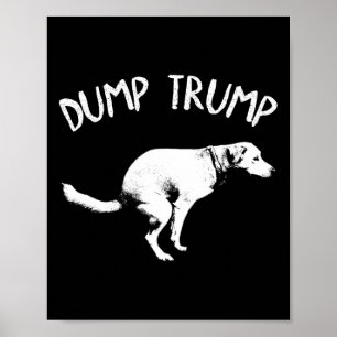 Póster Dump Trump Perro Defecando Para Hombres Mujeres Ni