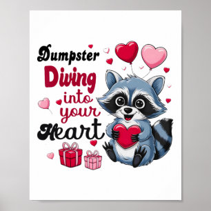 Póster Dumpster Sumergiéndose En Su Racoon Funny Valen