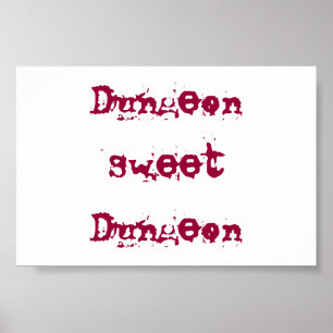 Póster Dungeon, dulce, mazmorra