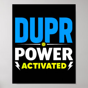Póster Dupr poder activado _ cita divertida de pickleball