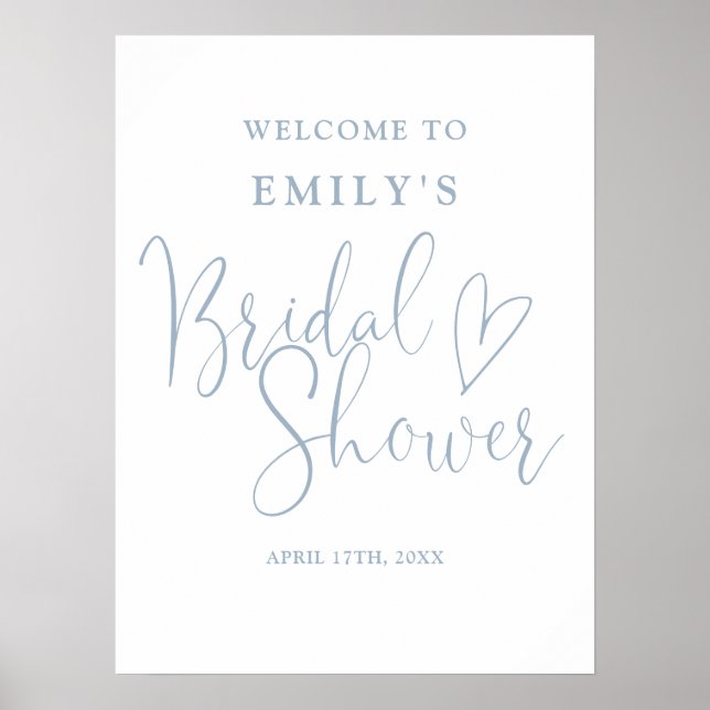 Póster Duste Blue Script Bridal Shower Welcome Sign (Frente)