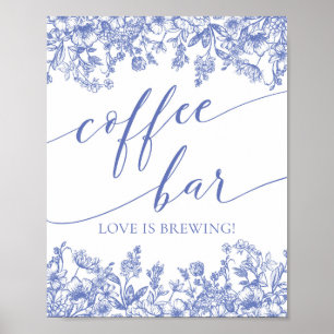Póster Dusty Blue Floral Coffee Bar El amor se está produ