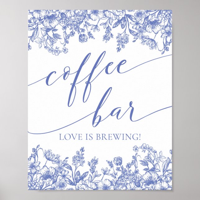 Póster Dusty Blue Floral Coffee Bar El amor se está produ (Frente)