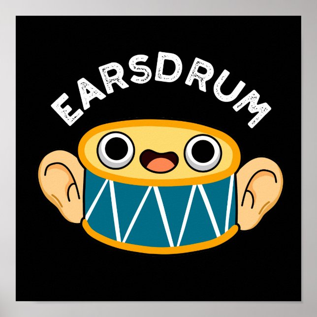 Póster Earsdrum Funny Drummer Eardrum Pun Dark BG (Frente)