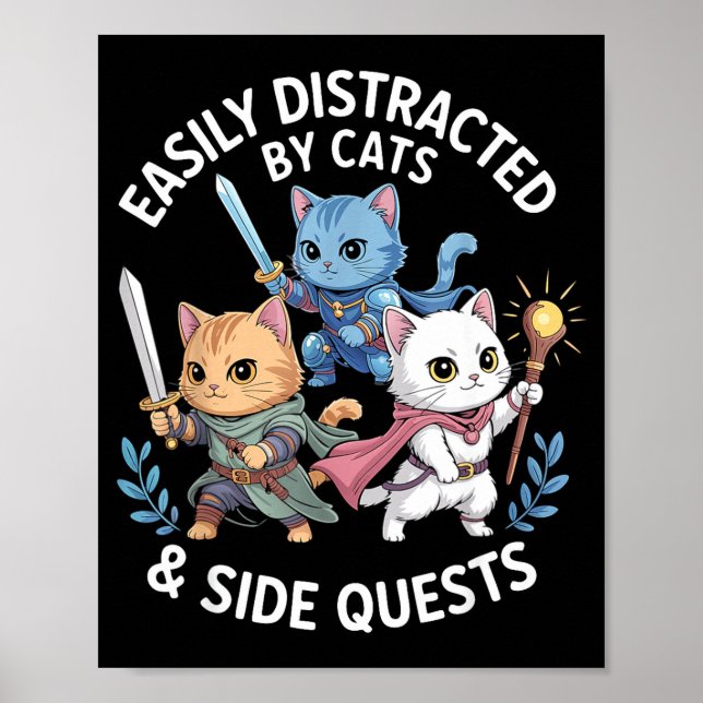Póster Easily Distracted By Cats &amp; Side Quests Funny  (Frente)