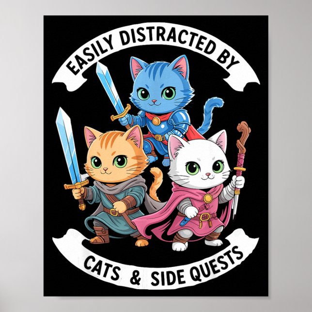 Póster Easily Distracted By Cats &amp; Side Quests Funny  (Frente)
