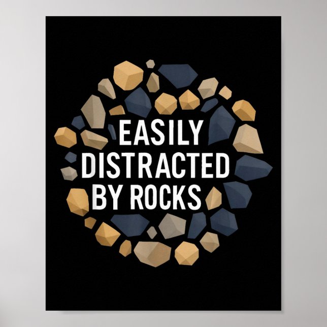 Póster Easily Distracted By Rocks Funny Geology Rock Coll (Frente)