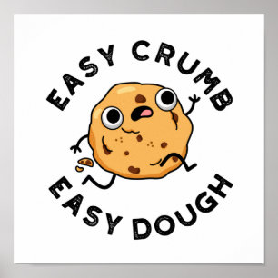 Póster Easy Crumb Easy Dough Funny Baking Pun