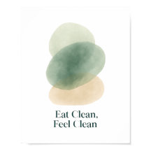 Eat Clean Feel Clean Abstract Kitchen Print
