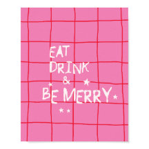 Eat Drink and Be Merry Pink Christmas Wall Art