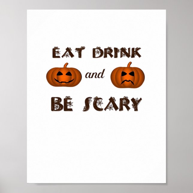 Póster Eat Drink And Be Scary Classic Graphic (Frente)