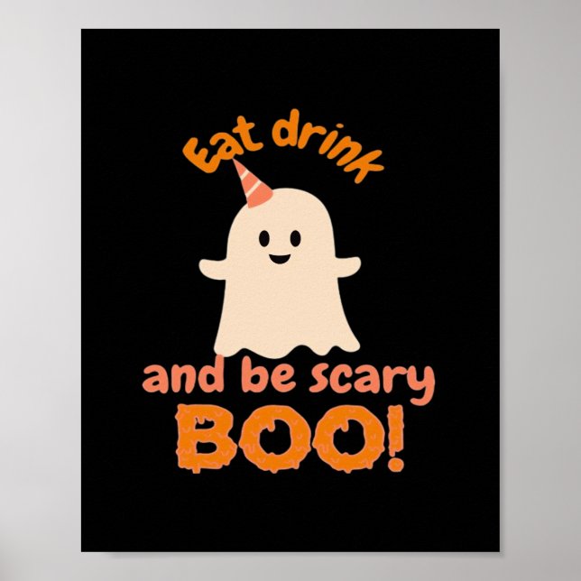 Póster Eat Drink And Be Scary Funny Spooky Gifts For Clas (Frente)