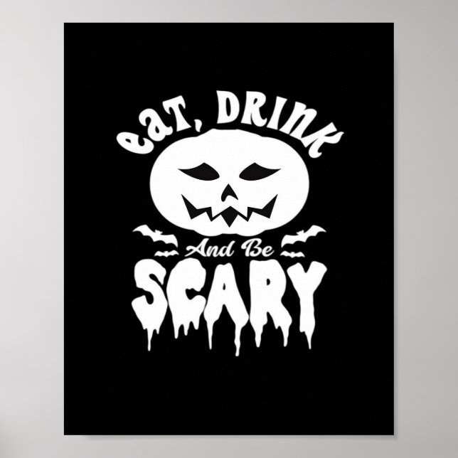 Póster Eat Drink And Be Scary Halloween Retro Classic (Frente)