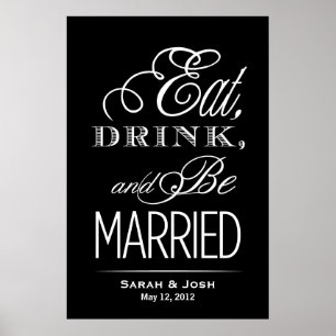 Póster Eat, Drink, Be Married