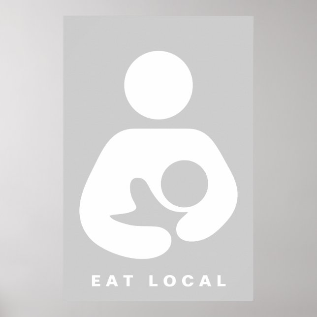 Póster Eat Local / Breastfeeding / Nursing Icon Poster (Frente)